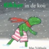 Kikker in de kou | 9789025780463