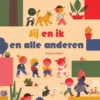 Jij en ik en alle anderen | 9789492986658