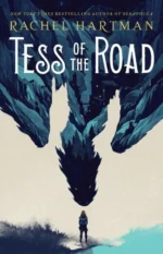 Tess of the Road | 9780525580997 Tess of the Road | 9780525580997