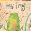 Hey, Frog! | 9781788070010