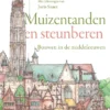 Muizentanden en steunberen | 9789464394481 Muizentanden en steunberen | 9789464394481