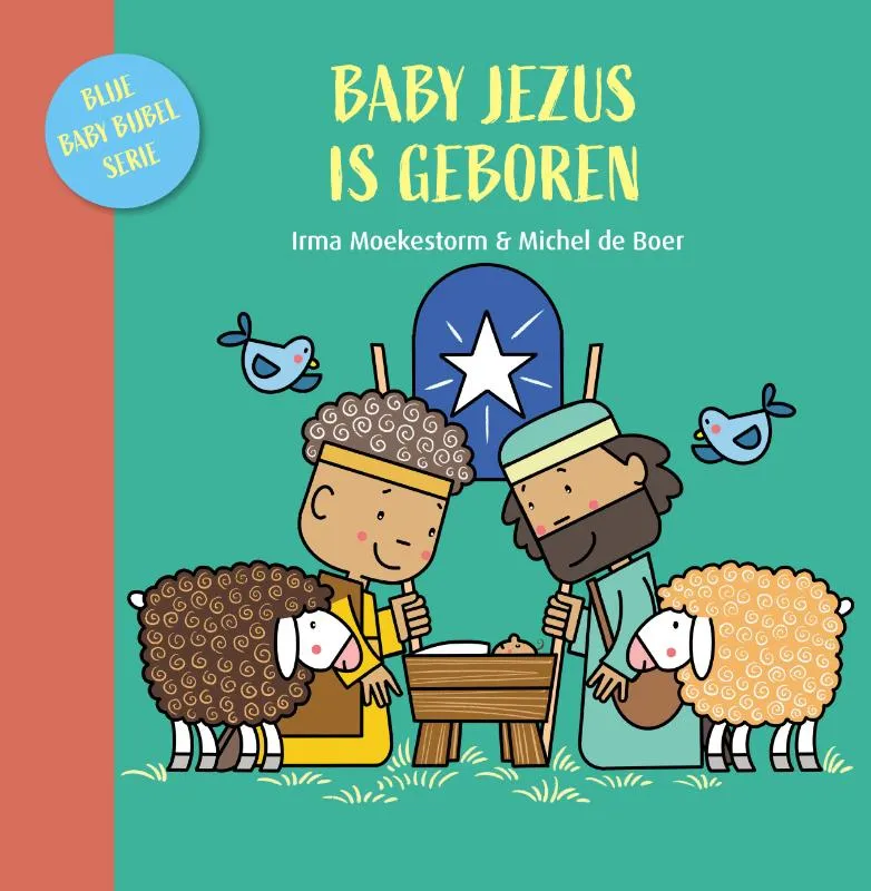 Baby Jezus is geboren | 9789087820954 Baby Jezus is geboren