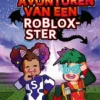Avonturen van een Roblox-ster | 9789493236851