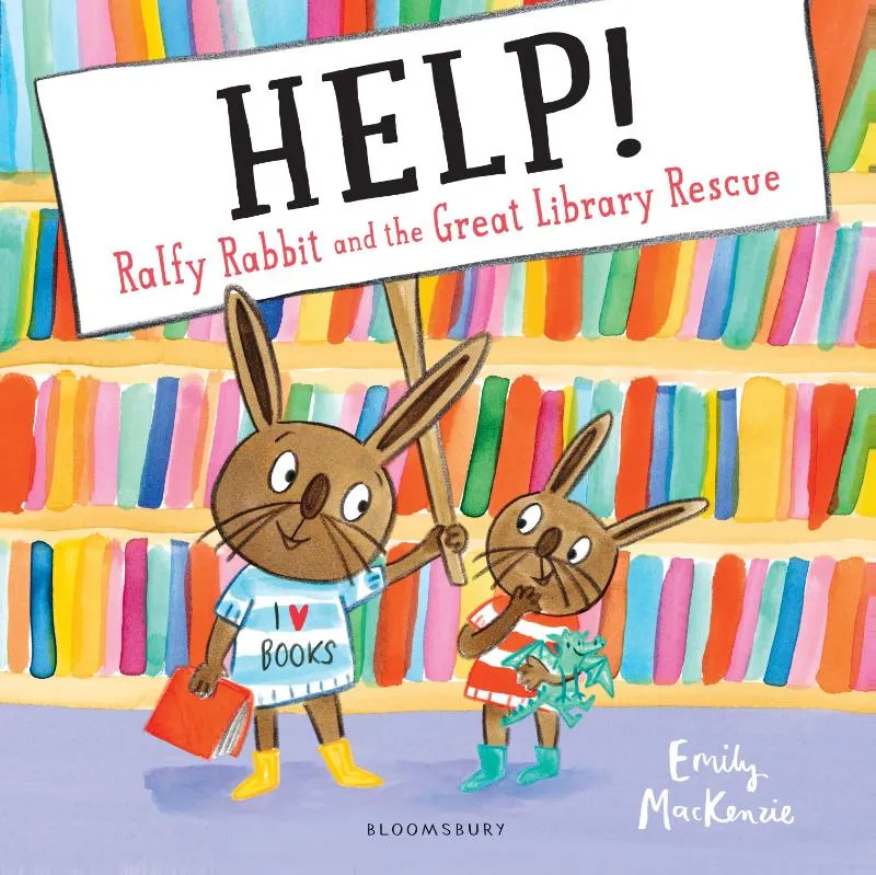 HELP! Ralfy Rabbit and the Great Library Rescue | 9781408892121 HELP! Ralfy Rabbit and the Great Library Rescue