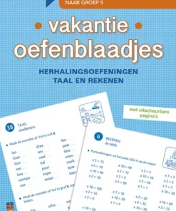 herhalingsoefeningen taal en rekenen. Naar het 3de leerjaar, naar groep 5