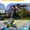 Het skatepark | 9789463419079