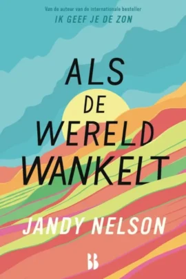 Als de wereld wankelt