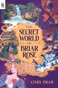 The Secret World of Briar Rose | 9798217240449 The Secret World of Briar Rose