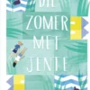 Die zomer met Jente | 9789025749705