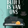 Wat blijft is van ons - Zou je het verleden veranderen als je dat kon? | 9789002287220