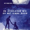 De overlever wil op het einde dood | 9789000399314