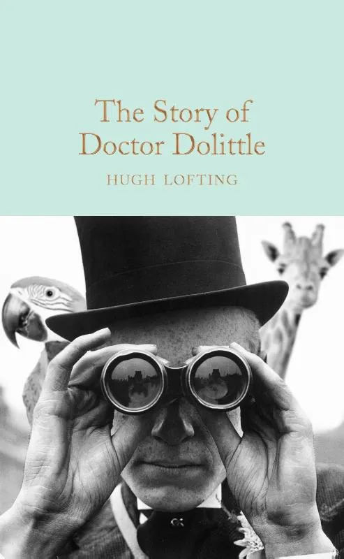 The Story of Doctor Dolittle | 9781509868780 The Story of Doctor Dolittle