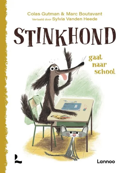 Stinkhond gaat naar school |
