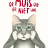 De muis die er niet was | 9789462912373