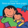 Anna en haar lieve papa | 9789044824087