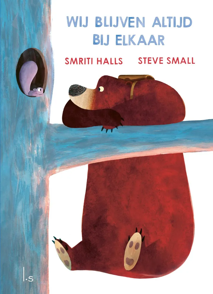 Wij blijven altijd bij elkaar | 9789021037622 Wij blijven altijd bij elkaar