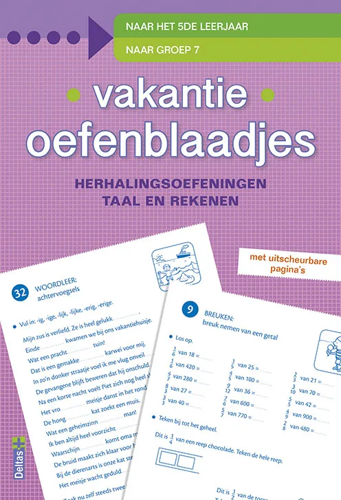 herhalingsoefeningen taal en rekenen. Naar het 5de leerjaar, naar groep 7 | 9789044736885 herhalingsoefeningen taal en rekenen. Naar het 5de leerjaar, naar groep 7
