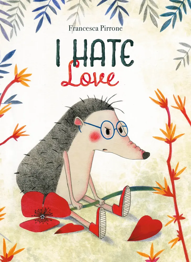 I Hate Love | 9798890630230 I Hate Love