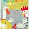 Gertje Gans deelt uit! | 9789044839388