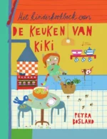Het kinderkookboek van de keuken van Kiki | 9789000373185