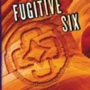 Fugitive Six | 9780062494078