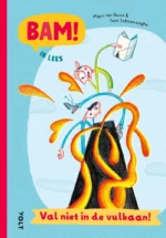 Val niet in de vulkaan! | 9789060389874 Val niet in de vulkaan! | 9789060389874