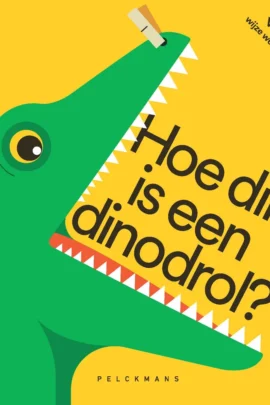Hoe dik is een dinodrol?