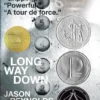Long Way Down | 9781481432559 Long Way Down | 9781481432559