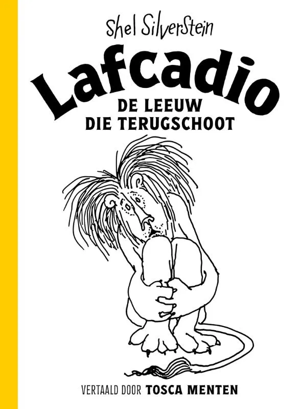 Lafcadio, de leeuw die terugschoot | 9789023962441 Lafcadio, de leeuw die terugschoot