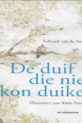 De duif die niet kon duiken