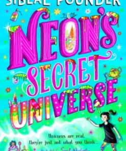 Neon's Secret Universe