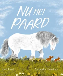 Nu het paard