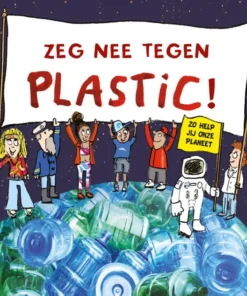 Zeg nee tegen plastic!