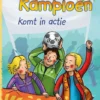 Koen Kampioen komt in actie | 9789020648737 Koen Kampioen komt in actie | 9789020648737