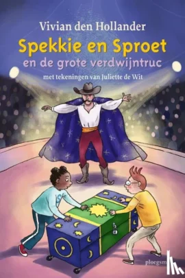 Spekkie en Sproet en de grote verdwijntruc