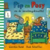 Pip en Posy en de lievelingsknuffel | 9789025773434
