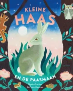 Kleine haas en de paasmaan | 9789048320820