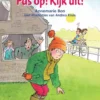 Pas op! Kijk uit! | 9789053006092