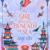 The Girl Who Fell Beneath the Sea | 9781529399295