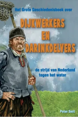Dijkwerkers en darinkdelvers