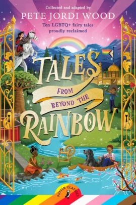 Tales From Beyond the Rainbow