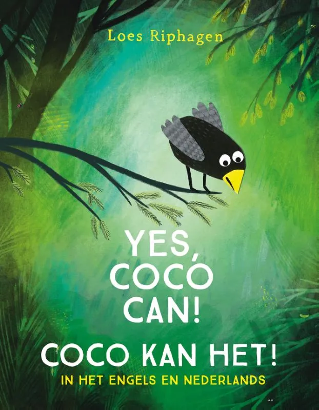 Coco kan het! / Yes, Coco Can! | 9789025779337 Coco kan het! / Yes, Coco Can!