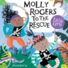 Molly Rogers to the Rescue | 9781781127506 Molly Rogers to the Rescue | 9781781127506