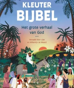 Kleuterbijbel - Het grote verhaal van God