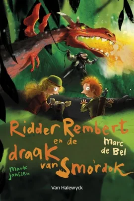 Ridder Rembert en de draak van Smordok
