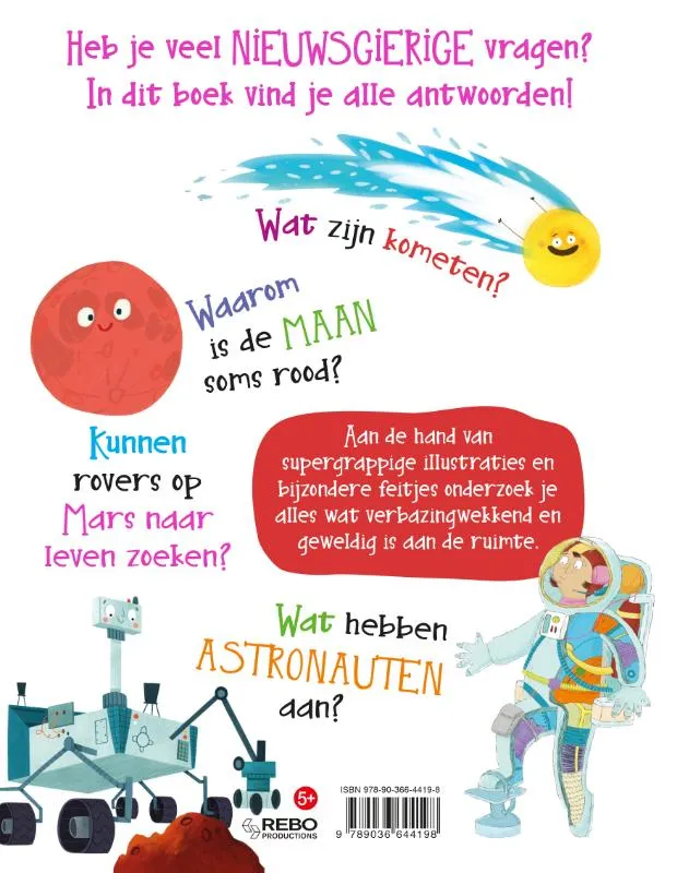 De ruimte nieuwsgierige vragen en antwoorden | 9789036644198 De ruimte nieuwsgierige vragen en antwoorden - Afbeelding 2