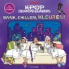 Bank, chillen, kleuren! | 9789465450445