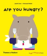 Are You Hungry? | 9780500651674 Are You Hungry? | 9780500651674