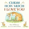 Guess how much I love you | 9781406363074 Guess how much I love you | 9781406363074