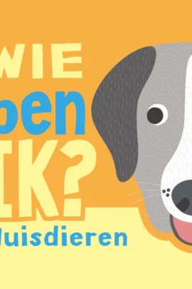 Wie ben ik? Huisdieren